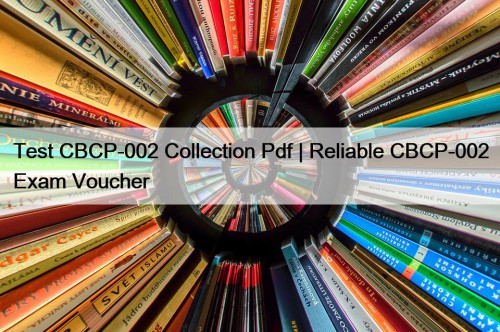 Test CBCP-002 Collection Pdf | Reliable CBCP-002 Exam ...
